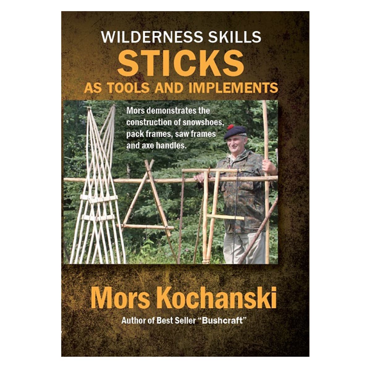 Mors Kochanski - Sticks as Tools and Implements - DVD