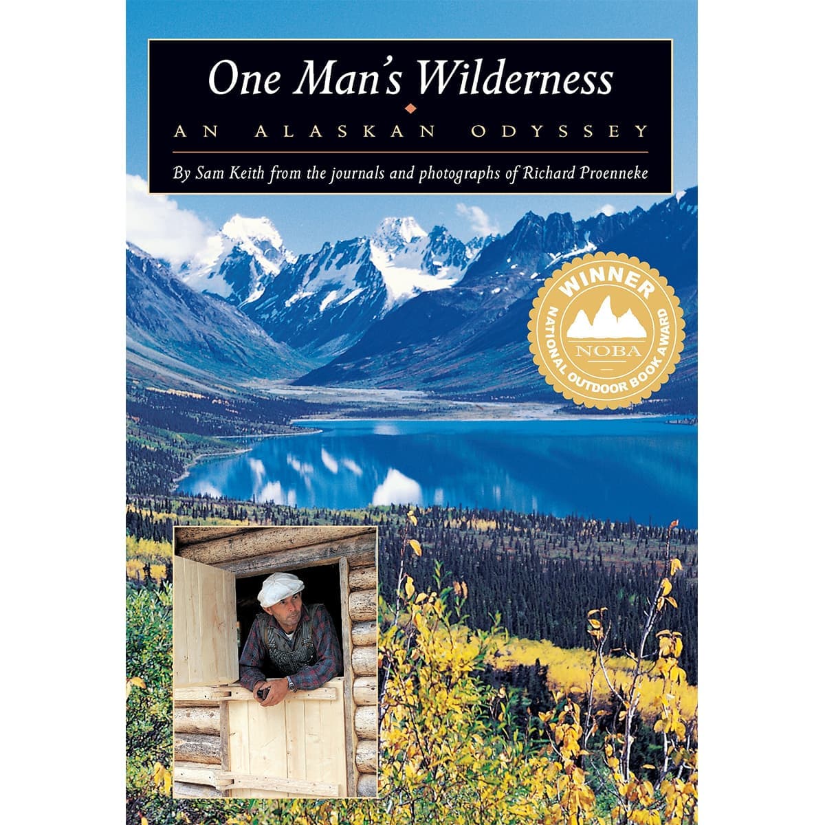 One Mans Wilderness