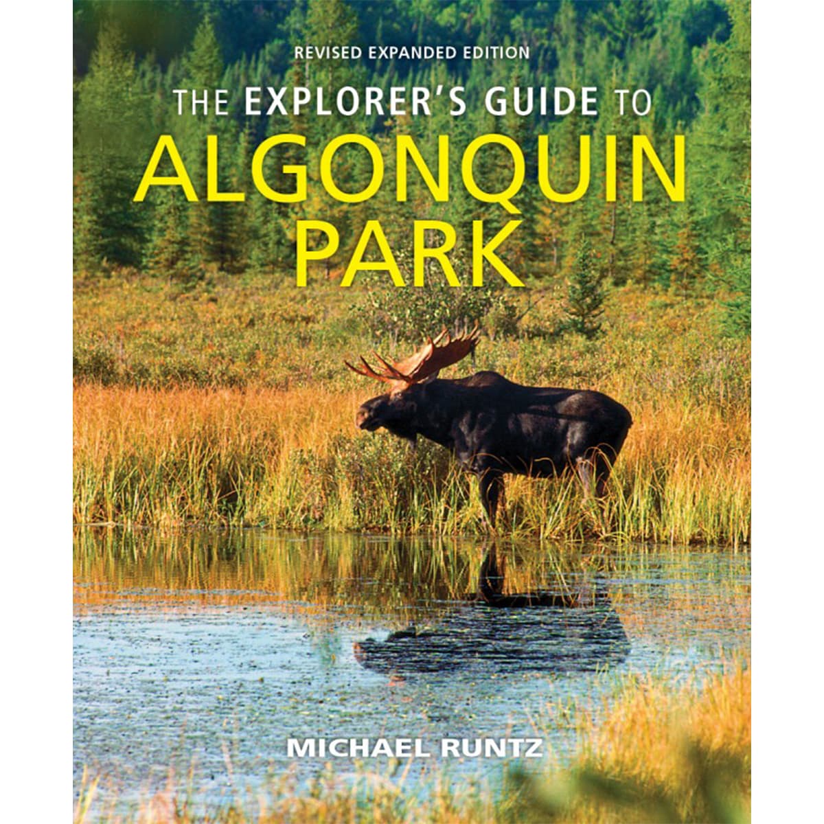 The Explorer's Guide to Algonquin Park