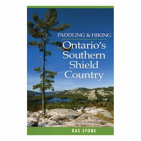 Paddling & Hiking Ontario's Southern Shield Country