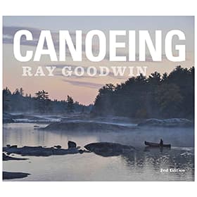 Ray Goodwin Canoeing- Second Edition